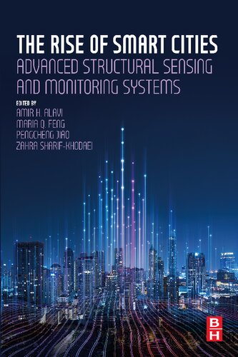 The Rise of Smart Cities: Advanced Structural Sensing and Monitoring Systems