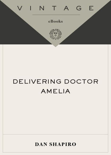 Delivering Doctor Amelia: The Story of a Gifted Young Obstetrician's Error and the Psychologist Who Helped Her