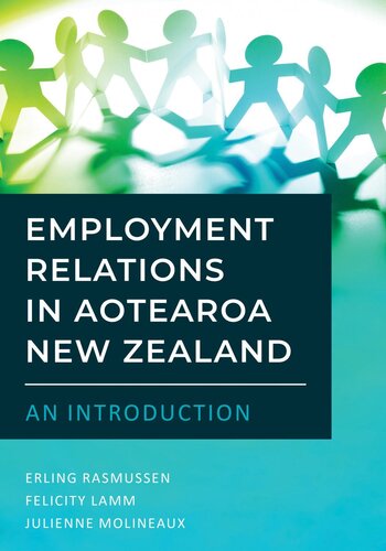 Employment Relations in Aotearoa New Zealand--An Introduction