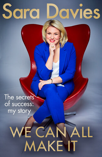 We Can All Make It: The star of Dragon's Den shares her secrets of success
