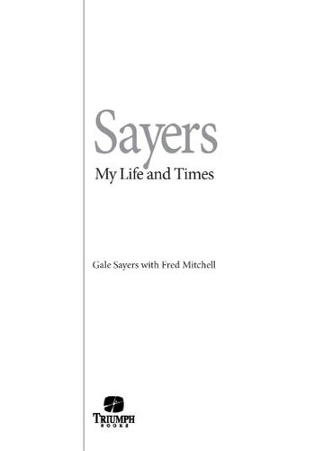 Sayers: My Life and Times