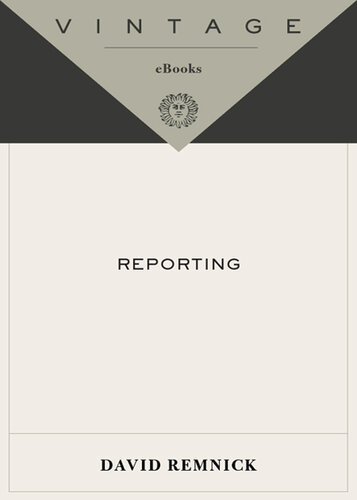 Reporting: Writings from The New Yorker