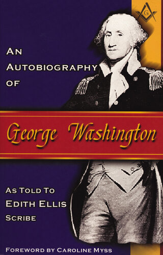 An Autobiography of George Washington
