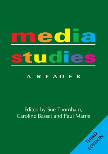 Media Studies: A Reader