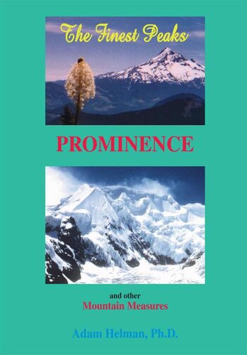 The Finest Peaks: Prominence and other Mountain Measures