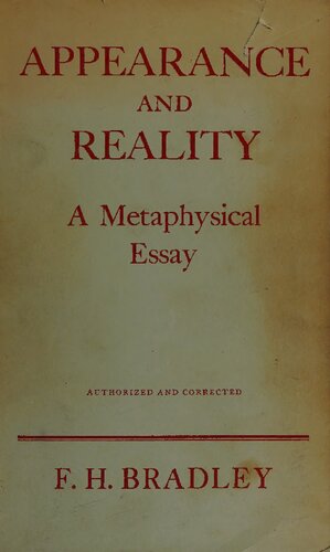 Appearance and Reality. A Metaphysical Essay