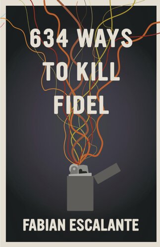634 Ways to Kill Fidel