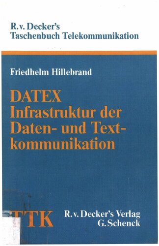 DATEX Infrastruktur der Daten- und Textkommunikatıon