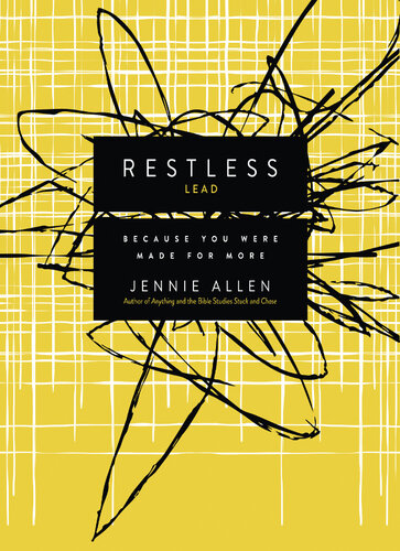 Restless Bible Leader's Guide: Because You Were Made for More