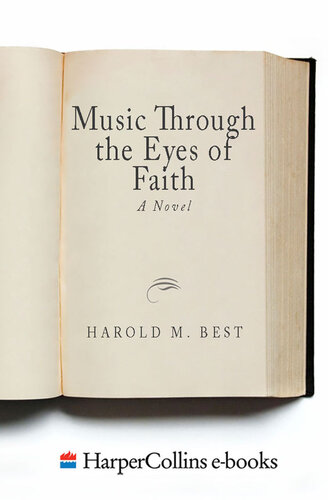 Music Through the Eyes of Faith