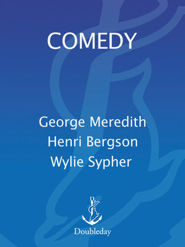 Comedy: An Essay on Comedy