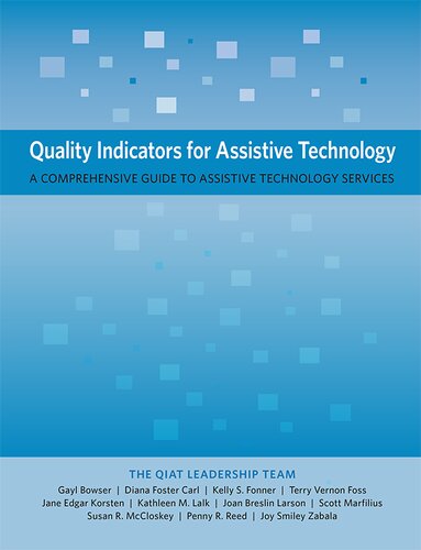 Quality Indicators for Assistive Technology: A Comprehensive Guide to Assistive Technology Services