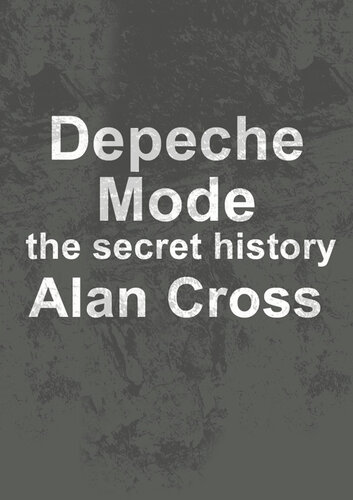 Depeche Mode: the secret history