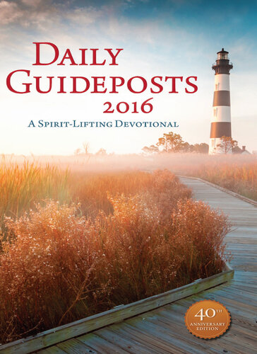 Daily Guideposts 2016: A Spirit-Lifting Devotional