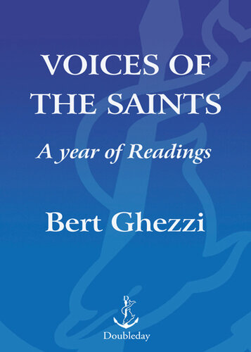 The Voices of the Saints: A Year of Readings