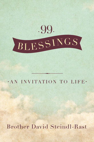 99 Blessings: An Invitation to Life