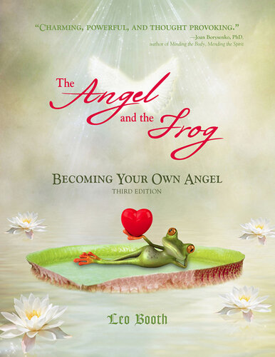 The Angel and the Frog: Becoming Your Own Angel