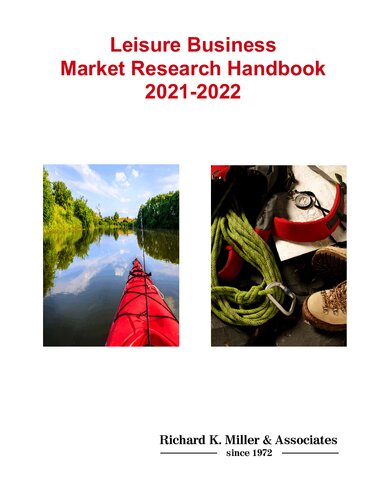 Leisure Business Market Research Handbook 2021-2022