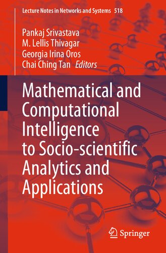 Mathematical and Computational Intelligence to Socio-scientific Analytics and Applications