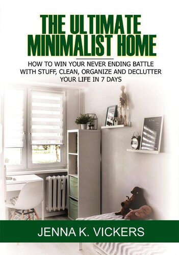 The Ultimate Minimalist Home