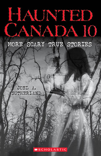 10: More Scary True Stories