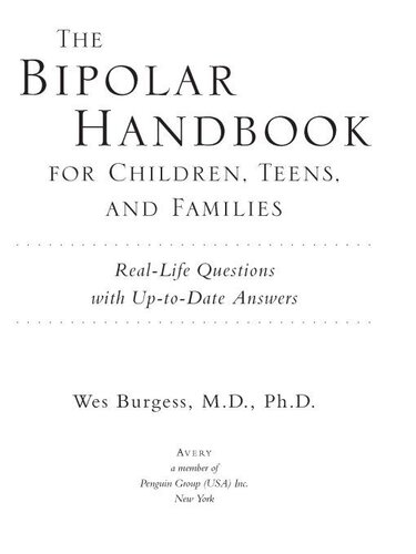 The Bipolar Handbook for Children, Teens, and Families: Real-Life Questions with Up-To-Date Answers