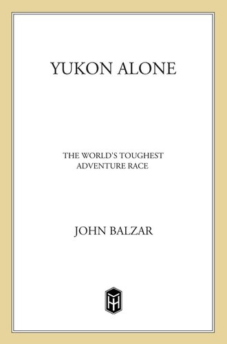 Yukon Alone: The World's Toughest Adventure Race