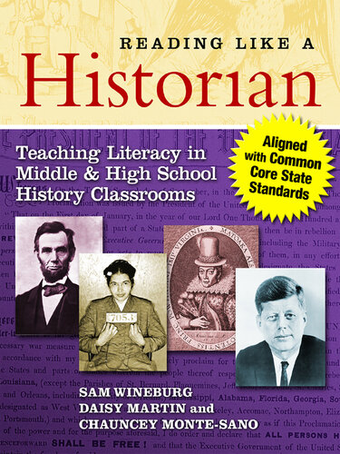 Reading Like a Historian: Teaching Literacy in Middle and High School History Classrooms