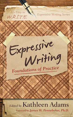 Expressive Writing: Foundations of Practice