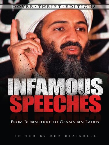 Infamous Speeches: From Robespierre to Osama bin Laden