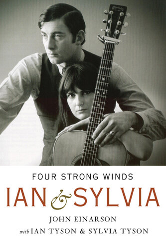 Four Strong Winds: Ian and Sylvia