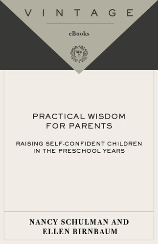 Practical Wisdom for Parents: Raising Self-Confident Children in the Preschool Years