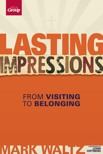 Lasting Impressions: From Visiting to Belonging