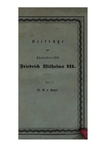 Beiträge zur Charakteristik Friedrich Wilhelms III.