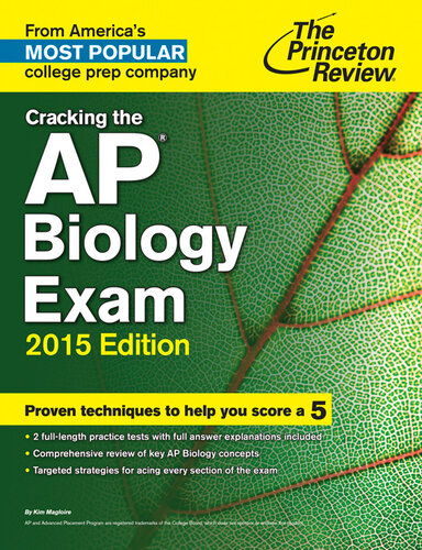 Cracking the AP Biology Exam, 2015 Edition