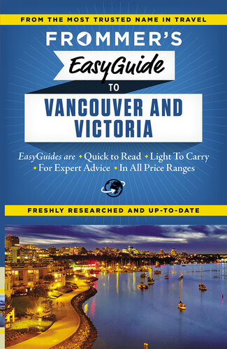 Frommer's EasyGuide to Vancouver and Victoria