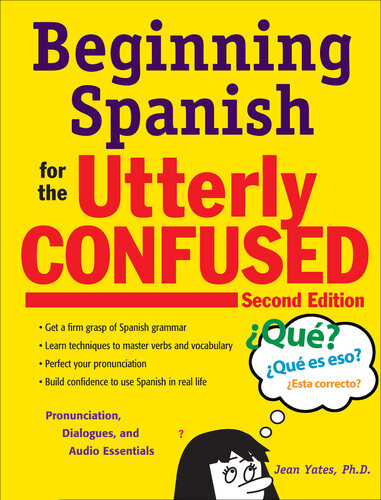 Beginning Spanish for the Utterly Confused