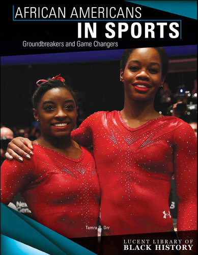 African Americans in Sports: Groundbreakers and Game Changers