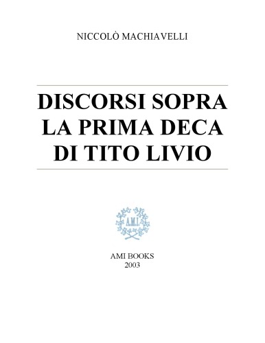 Discorsi sopra la prima Deca di Tito Livio