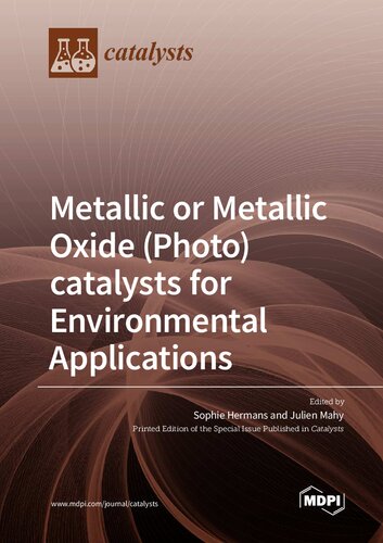 Metallic or Metallic Oxide (Photo)catalysts for Environmental Applications