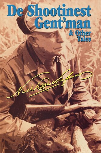de Shootinest Gent'man & Other Tales