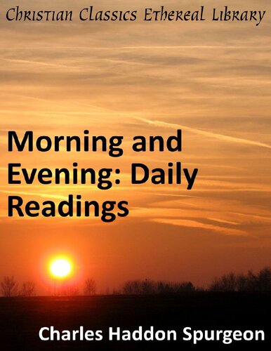 Morning and Evening: Daily Readings