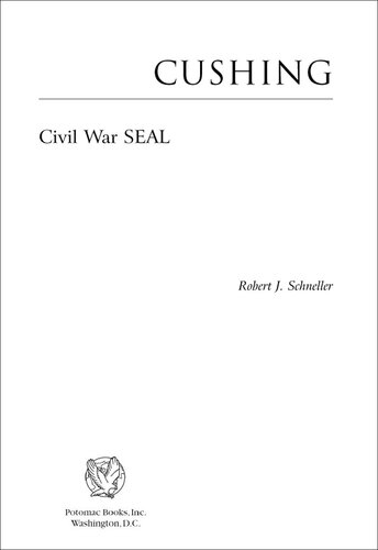 Cushing: Civil War SEAL