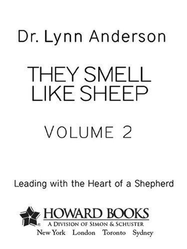 They Smell Like Sheep, Volume 2: Leading with the Heart of a Shepherd
