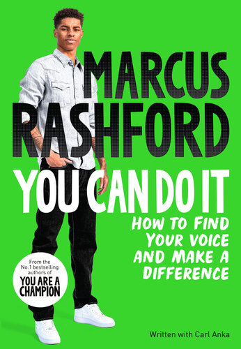 You Can Do It: How to Find Your Voice and Make a Difference