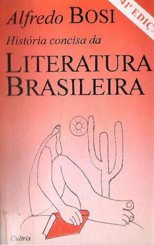 Historia concisa da literatura brasileira