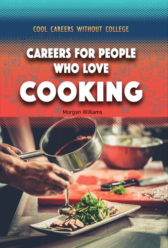 Careers for People Who Love Cooking