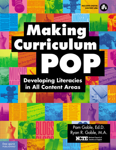 Making Curriculum Pop: Developing Literacies in All Content Areas