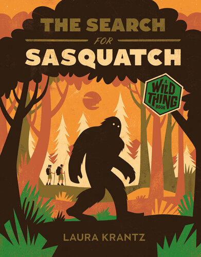 The Search for Sasquatch (A  Book)
