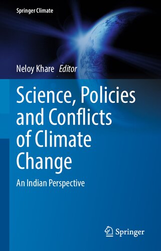 Science, Policies and Conflicts of Climate Change: An Indian Perspective
